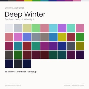 May include: A Deep Winter color season guide featuring the text "Deep Winter" and "Cool and deep, at full weight." The chart displays a grid of 39 distinct color swatches in various shades, including blues, greens, purples, and neutrals, with the text "39 shades · wardrobe · makeup" at the bottom.