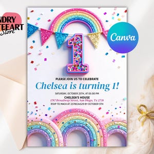 May include: A birthday invitation with a rainbow and the number one. The invitation includes the text "Chelsea is turning 1!" and event details. The design features colorful confetti and a Canva logo.