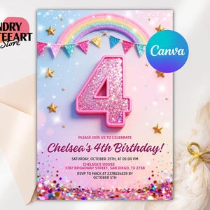 May include: A birthday invitation with a rainbow, gold stars, and a large pink glittery number 4. The text reads "Chelsea's 4th Birthday!" with event details. The Canva logo is visible.