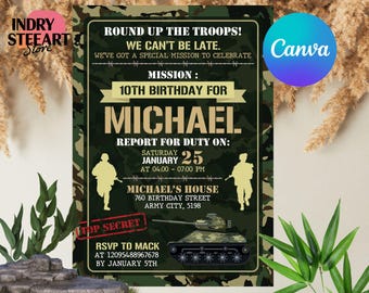 May include: A camouflage-patterned invitation for a 10th birthday party. The invitation features a tank, a soldier, and the text "Round up the troops! We can't be late. We've got a special mission to celebrate. Mission: 10th Birthday for Michael. Report for duty on: Saturday, January 25 at 04:00 - 07:00 PM. Michael's House, 760 Birthday Street, Army City, 5198. Top Secret. RSVP to Mack at 12095488967678 by January 5th."
