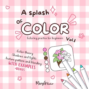 Può includere: Uno sfondo a scacchi rosa e bianco con il testo "A splash of COLOR" e "Coloring practice for beginners Vol.1". L'immagine include un disegno di fiori e pennarelli colorati.