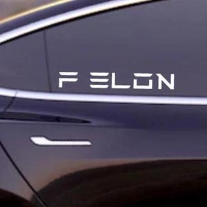 Décalcomanie en vinyle Elon pour voiture F pour Tesla (blanc) ; Sticker Anti Elon Musk ; Sticker pour fenêtre Elon Sucks Tesla