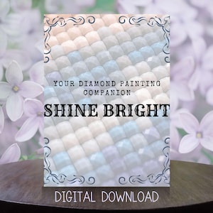 Op de afbeelding: Een digitale download voor een diamant schilderset met een blauw, wit en roze mozaïekpatroon. De tekst luidt "Your Diamond Painting Companion Shine Bright Digital Download".