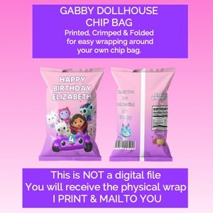 Printed - Gabby Dollhouse  Chip Bag Wrap - I print and ship to you. Crimped and folded for a finished look.