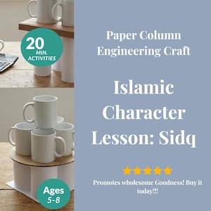 Paper Column Engineering Craft | Islamic Sidq Truthfulness Lesson Ages 5-8