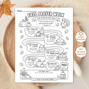May include: A black and white printable Fall Prayer Walk activity sheet featuring a winding path with six numbered steps, autumn-themed illustrations like pumpkins, a turkey, and a cornucopia, and the text Fall Prayer Walk and Colossians 4:2.