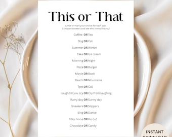 May include: A white printable game card with the title "This or That" in bold black font. The card lists pairs of choices such as "Coffee OR Tea" and "Dog OR Cat". The words "Instant Download" are at the bottom.