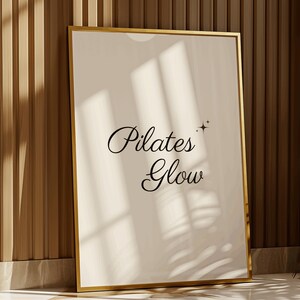 Pilates Glow Wall Art, Pilates Studio Decor, Gym Workout Quote Poster, Aesthetic Exercise Barre Sign, Fitness Room Decor, Gift Art Print