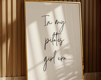 In My Pilates Girl Era Wandkunst, Pilates Studio Dekoration, Gym Workout Zitat Poster, Inspirational Workoutraum Decor, Fitness Girl Geschenk Print
