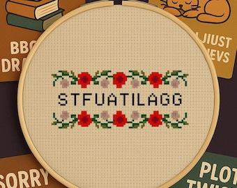 STFUATILAGG Cross Stitch Pattern - Funny Romantasy Embroidery - Spicy Book Lover Gift PDF