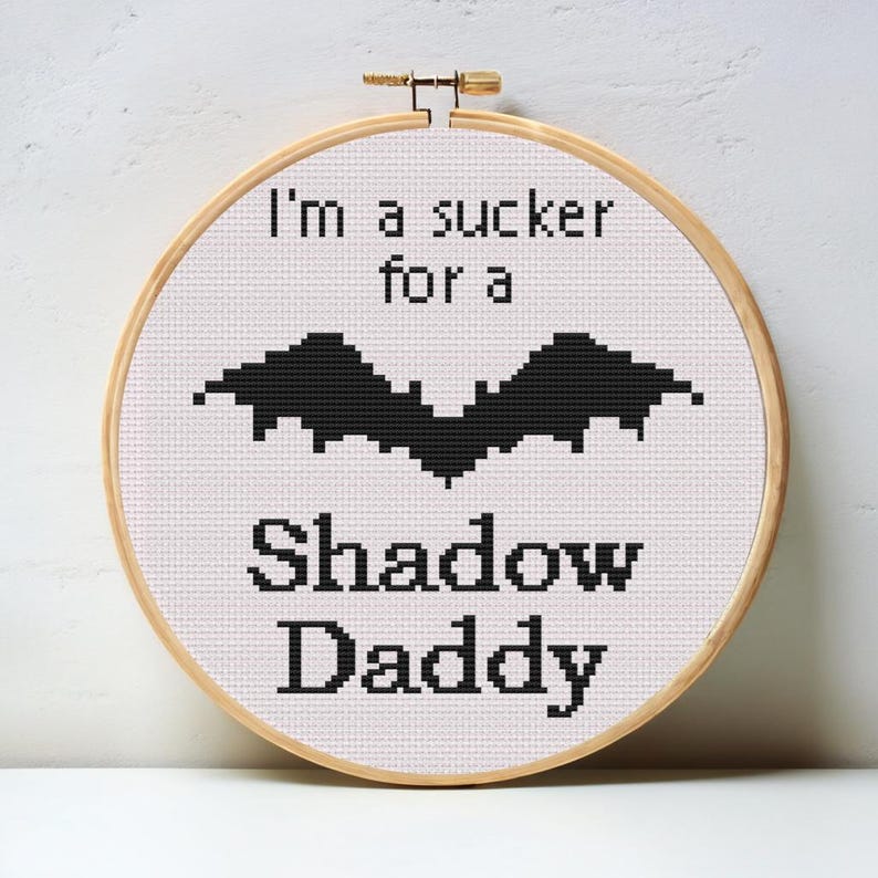 I'm a Sucker for a Shadow Daddy Cross Stitch Pattern - Smut Booktok Embroidery - Spicy Book Gift image 2