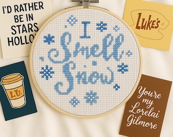 I Smell Snow Cross Stitch Pattern - Lorelai Gilmore Quote Embroidery - Cozy Winter Pattern