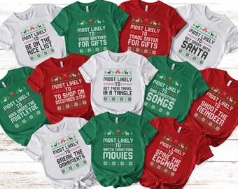 Most Likely to Christmas Shirts, Matching Family Christmas Tee, Most Likely Party Tees, Holiday Couple PJs, Matching Family Christmas Shirts
