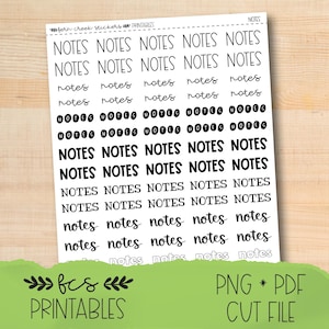 May include: A sheet of stickers with the word "NOTES" repeated in various fonts. The stickers are in black ink on a white background. The bottom of the sheet has the text "fcs PRINTABLES" and "PNG * PDF CUT FILE".