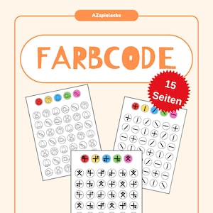 Könnte beinhalten: Ein Arbeitsblatt mit dem Titel "FARBCODE" und einem roten Stern mit dem Text "15 Seiten". Das Arbeitsblatt ist in drei Abschnitte mit verschiedenen farbigen Kreisen und Symbolen unterteilt. Der Text am unteren Rand des Arbeitsblattes lautet "Male die richtigen Elemente mit der entsprechende Farbe aus" und "Ines Seibert".