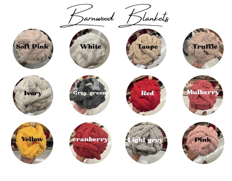 May include: A collection of twelve circular swatches of chunky yarn labeled Barnwood Blankets, featuring colors including soft pink, white, taupe, truffle, ivory, grey/green, red, mulberry, yellow, cranberry, light grey, and pink in a grid layout.