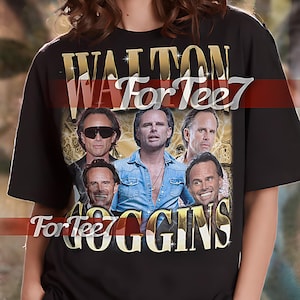 WALTON GOGGINS Vintage Shirt, Walton Goggins Homage Tshirt, Walton Goggins Fan Tees, Walton Goggins Retro 90s, Walton Goggins Merch #tpc