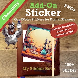 Könnte beinhalten: Ein braunes digitales Stickerbuch mit Chemie-Thema. Das Cover zeigt eine farbenfrohe Illustration von Laborgeräten. Das Bild enthält den Text "Add-On Sticker" und "GoodNotes Stickers for Digital Planners". Ein Cartoon-Huhn ist ebenfalls vorhanden.