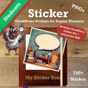Könnte beinhalten: Ein braunes digitales Stickerbuch mit dem Titel "My Sticker Book" und dem Wort "Sticker" in großen weißen Buchstaben. Das Bild zeigt einen Cartoon-Hahn, eine Uhr und eine Sprechblase. Der Text lautet "GoodNotes Stickers for Digital Planners" und "Includes GoodNotes sticker file + interactive PDF".