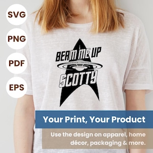 Beam Me Up Scotty SVG: Star Trek Vector Art (Digital Download Files)