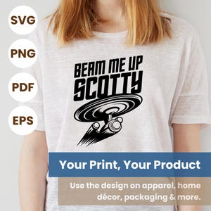 Beam Me Up Scotty SVG | Star Trek Sci-Fi Vector Art for T-shirts, Crafts & Decor | Printable Digital Download Files