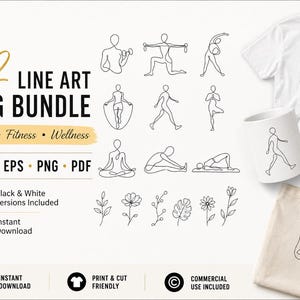 May include: A digital bundle of 12 line art SVG files featuring yoga, fitness, and wellness themes. The collection includes black and white illustrations of figures in various exercise poses and botanical elements, displayed on a white t-shirt, mug, and tote bag.