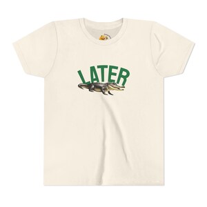 Later Gator Alligator - Youth Short Sleeve Tee, Cute T-Shirt, Alligator Reptile Lover Gift, Kids Apparel, Fun Animal Shirt, Birthday Present