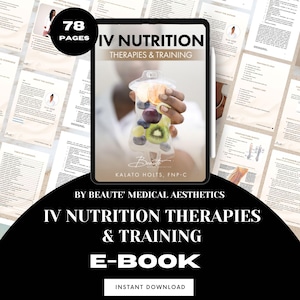 IV Hydration – In-Depth Guidance on Supporting Patients with IV Nutrition Therapies, Medical aesthetic E-book, nutritional guide, PDF