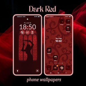May include: Two smartphone screens displaying dark red themed digital wallpapers. The left screen shows a silhouette of a person against a gothic window, while the right screen features a dark red floral pattern with matching app icons and text.