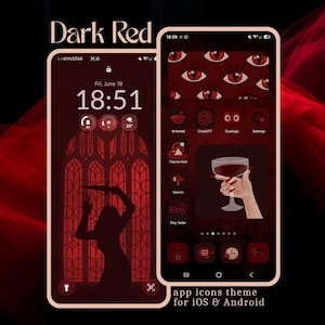 May include: A dark red themed smartphone interface display featuring custom app icons and wallpapers. The lock screen shows a silhouette holding a dagger before a gothic window, while the home screen displays a pattern of eyes and a hand holding a glass.