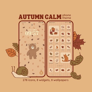 Könnte beinhalten: Ein digitales Autumn Calm Handy-Themenpaket mit zwei Smartphone-Bildschirmen auf warmem beigem Hintergrund, einer Bärenillustration, einer Schnecke und Herbstblättern. Das Display zeigt benutzerdefinierte App-Symbole, Widgets und den Text 278 icons, 8 widgets, 8 wallpapers.