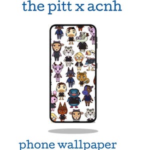 May include: Phone wallpaper featuring a collection of cartoon animal characters in various outfits. The text "the pitt x acnh" is at the top, and "phone wallpaper" is at the bottom, both in blue.