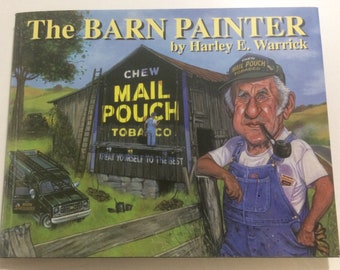 The Barn Painter book, by Harley E. Warrick