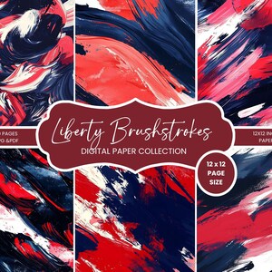 Può includere: Una collezione di carta digitale intitolata "Liberty Brushstrokes" con arte astratta a pennellate rosse, bianche e blu navy. La collezione include 20 pagine in formati JPG e PDF, ciascuna di 30,5 x 30,5 cm.