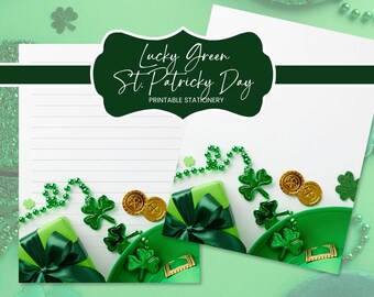 May include: Two sheets of white printable stationery featuring lined paper and a blank sheet, decorated with green shamrocks, gold coins, green beaded necklaces, and a green gift box with a ribbon, labeled Lucky Green St. Patricky Day.