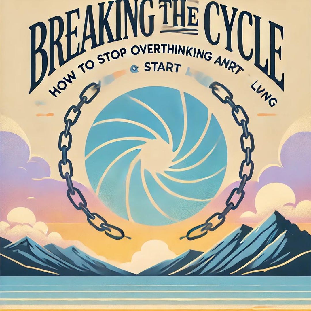 Breaking the Overthinking Cycle - Etsy