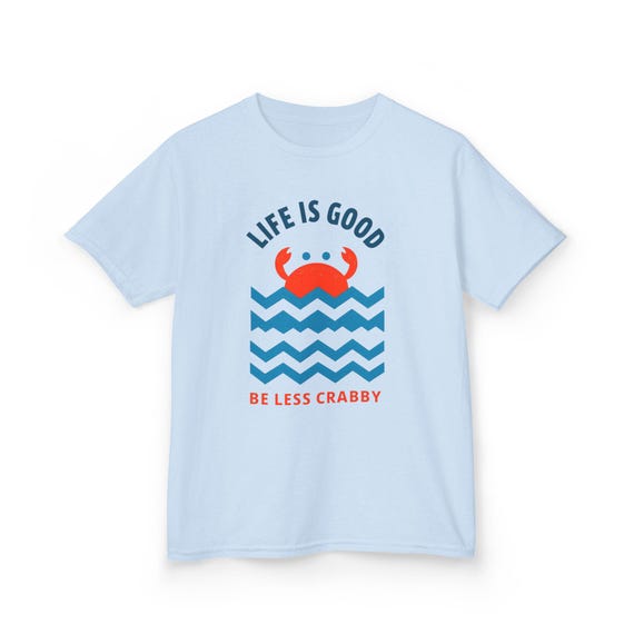 Whimsical Kids Tee: Life is Good, Be Less Crabby - Youth T-shirt