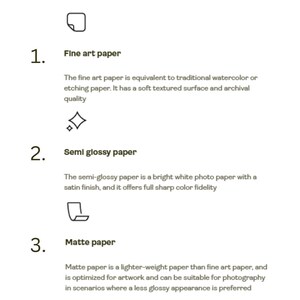 May include: Illustration of three paper types: fine art paper, semi-glossy paper, and matte paper. Each paper type is described with its characteristics and uses.