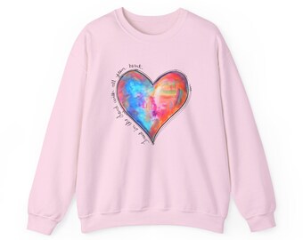 Vibrant Heart Crewneck Sweatshirt, Trust in the Lord with All Your Heart Unisex Sweater, Gift for Her, Colorful Art Apparel, Gildan 18000