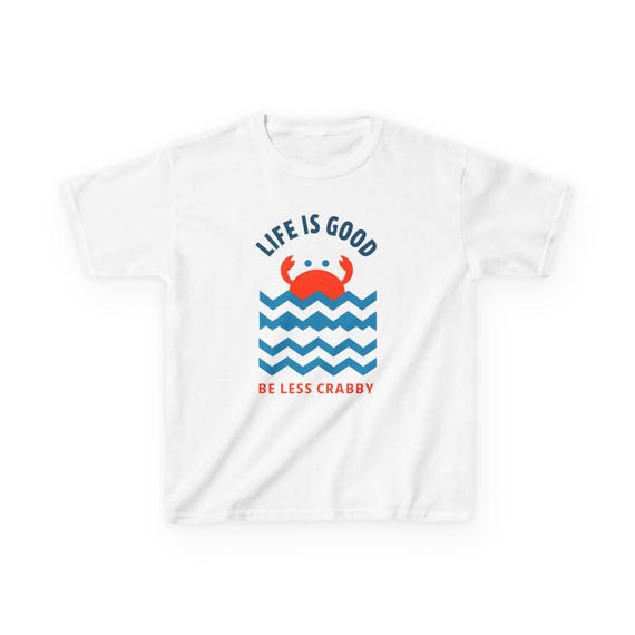 Whimsical Kids Tee: Life is Good, Be Less Crabby - Youth T-shirt