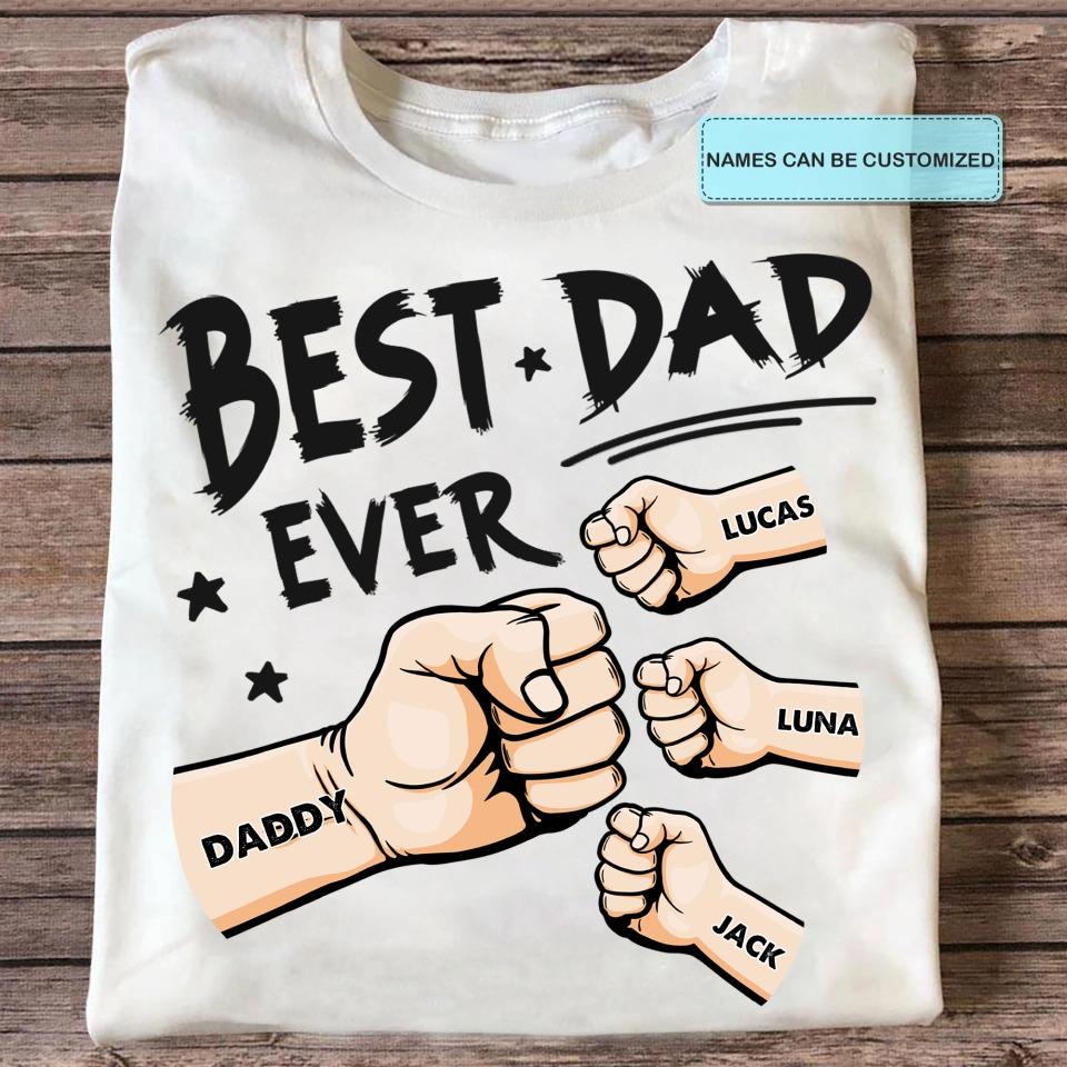 Best Dad Ever Shirt, Fist Bump Father&#39;s Day Shirt 2025, Best Daddy Papa Ever Tshirt, Custom Name Hand Kid Names gift, Best Dad T-shirt 2025