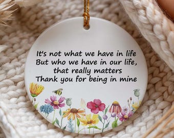 Floral Thank You For Being In Mine Ornament, Ceramic Friend Appreciation Keepsake, Sentimental Text Love Ornament, Anniversary Gift For Her