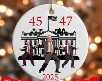 45 - 47 Trump Christmas Ornament, Republicans 2025 Ceramic Ornament, Trump Supporters Xmas Tree Gift Ornament, Funny Political Keepsake