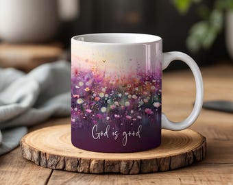 God Is Good Floral Tea Mug, Inspirational Coffee Mug, Watercolor Wildflower Christian Gift, Faith Based Ceramic Cup, Purple Pink Floral Mug