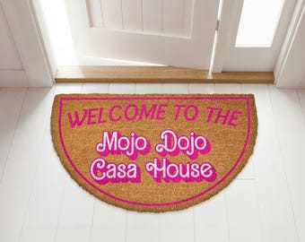 Welcome to The Mojo Dojo Casa House Doormat, Funny Pink Welcome Mat, Movie Lover Home Decor, Funky Front Porch Rug, Fans Housewarming Gift