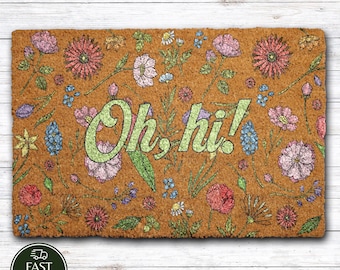Floral Oh Hi Natural Coir Doormat, Cottage Core Welcome Mat, Colorful Spring Season Front Porch Decor, Wild Flower Printed Entryway Mat
