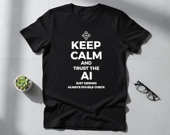 Funny AI Programmer T-Shirt, Tech Humor Gift