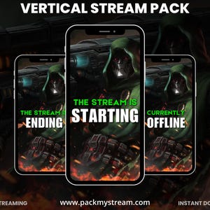 May include: Three smartphones showcasing a vertical stream pack design. The screens display a futuristic character with green text: "The Stream is Starting", "The Stream is Ending", and "Currently Offline". The background is dark with a futuristic theme. Text at the bottom says "Mobile Streaming" and "Instant Download".