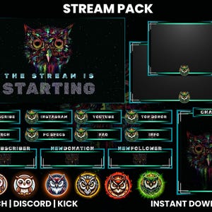 May include: A colorful owl graphic design stream pack with a black background. The pack includes a starting screen, chat, new subscriber, new donation, new follower, subscribe, merch, PC specs, FAQ, info, top donor, YouTube, Instagram, and Twitch, Discord, Kick logos.
