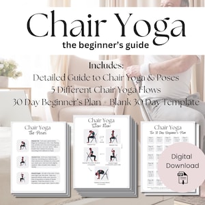 Guía de yoga en silla para principiantes y adultos mayores. Posturas suaves sentadas, estiramientos para flexibilidad, equilibrio y relajación / Guía imprimible